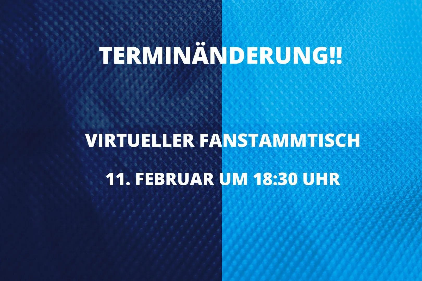 Der virtuelle Fanstammtisch findet nun am 11. Februar statt.