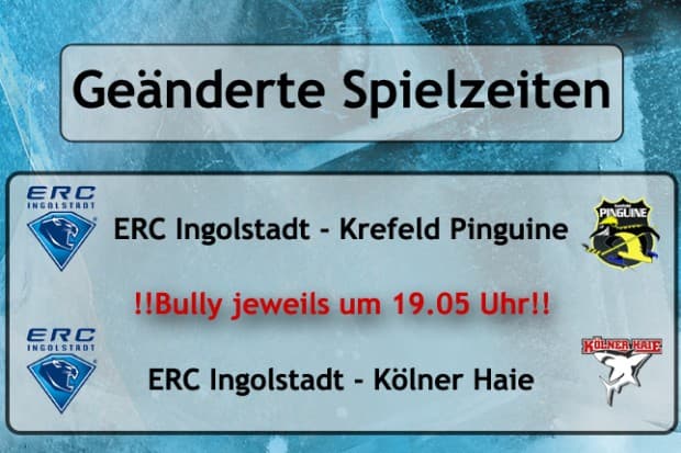 Bully gegen Krefeld und Köln wird jeweils schon um 19.05 Uhr sein.