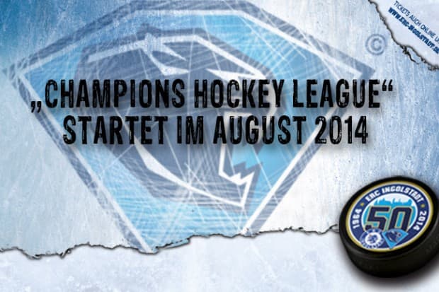 „Champions Hockey League“ startet im August 2014